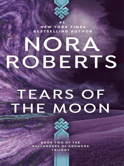 Title details for Tears of the Moon by Nora Roberts - Available